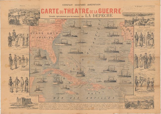 Conflit Hispano Americain - Carte du Theatre de la Guerre Dressee Specialement pour les Lecteurs de la Depeche