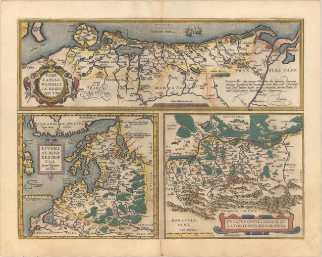 Pomeraniae, Wandalicae Regionis, Typ. [on sheet with] Livoniae Nova Descriptio, Joanne Portantio Auctore [and] Ducatus Oswie Czensis, et Zatoriensis, Descriptio