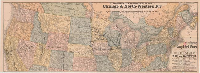 A New and Correct Map of the Chicago & North-Western Railway and its Connections