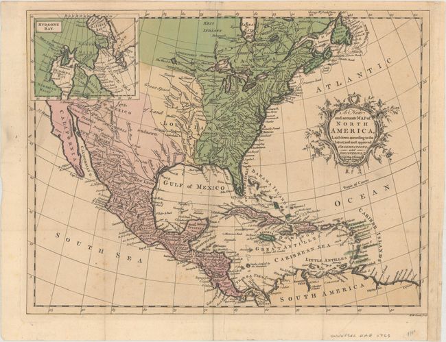 A New and Accurate Map of North America, Laid Down According to the Latest, and Most Approved Observations, and Discoveries