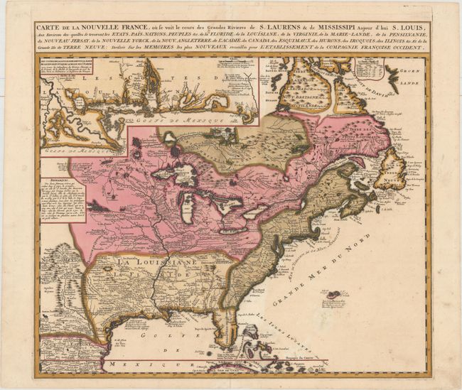 Carte de la Nouvelle France, ou se voit le Cours des Grandes Rivieres de S. Laurens & de Mississipi Aujour d'hui S. Louis, aux Environs des-quelles se Trouvent les Etats, Pais, Nations, Peuples &c...