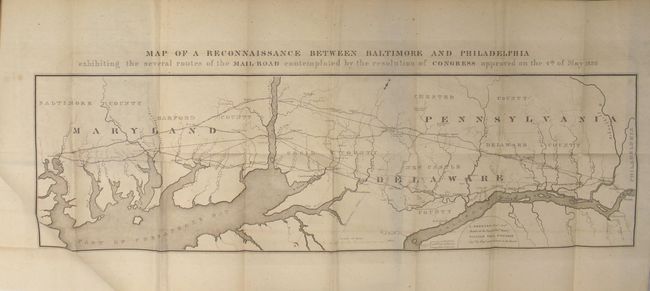 Map of a Reconnaissance Between Baltimore and Philadelphia Exhibiting the Several Routes of the Mail-Road... [in report] Letter from the Postmaster General...
