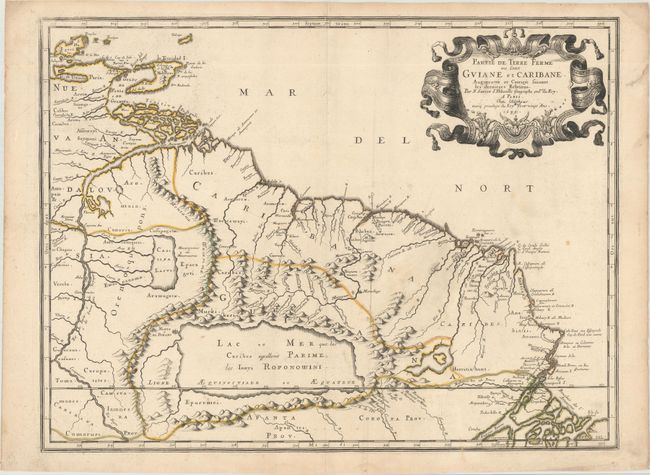 Partie de Terre Ferme ou sont Guiane et Caribane. Augmentee et Corrigee Suivant les Dernieres Relations