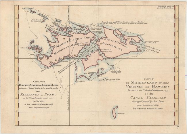 Carte de Maidenland ou de la Virginie de Hawkins Decouverte par Sr. Richard Hawkins en 1574. et du Canal Falkland... / Carte von Hawkins Maiden, oder Jungfern-Land, Welches von Sr. Richard Hawkins im J. 1574. entdeckt Worden un Falklands-Sund...