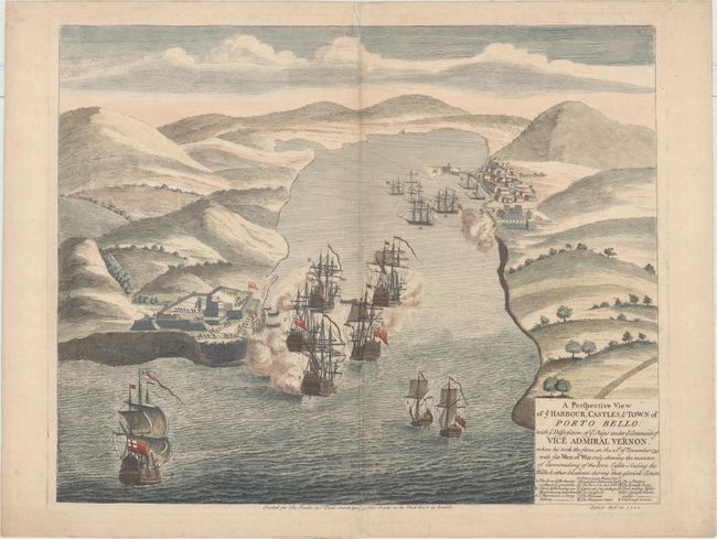 A Perspective View of ye Harbour, Castles, & Town of Porto Bello: with ye Disposition of ye Ships Under ye Command of Vice Admiral Vernon...