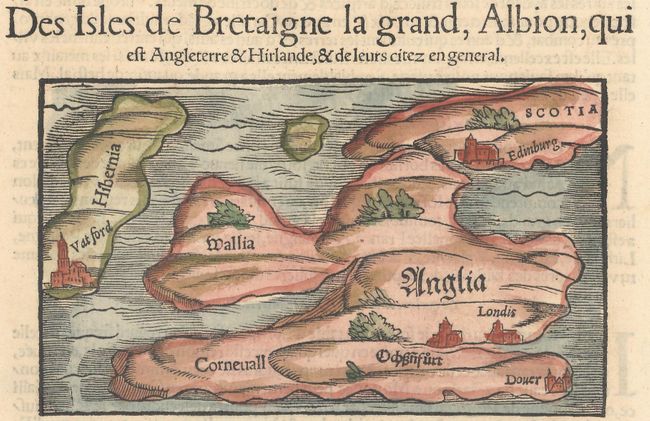 Des Isles de Bretaigne la Grand, Albion, qui est Angleterre & Hirlande, & de Leurs Citez en General
