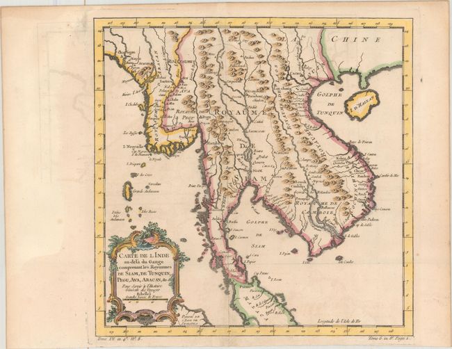 Carte de l Inde au-dela du Gange Comprenant les Royaumes de Siam, de Tunquin, Pegu, Ava, Aracan, &c. &c...