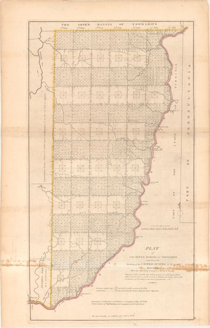 Plat of the Seven Ranges of Townships Being Part of the Territory of the United States N.W. of the River Ohio...