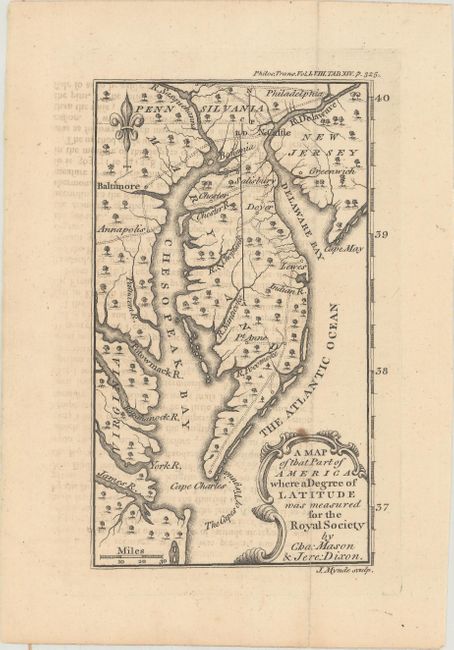 A Map of That Part of America Where a Degree of Latitude Was Measured for the Royal Society by Cha: Mason & Jere: Dixon