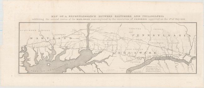 Map of a Reconnaissance Between Baltimore and Philadelphia Exhibiting the Several Routes of the Mail Road Contemplated by the Resolution of Congress Approved on the 4th of May 1826