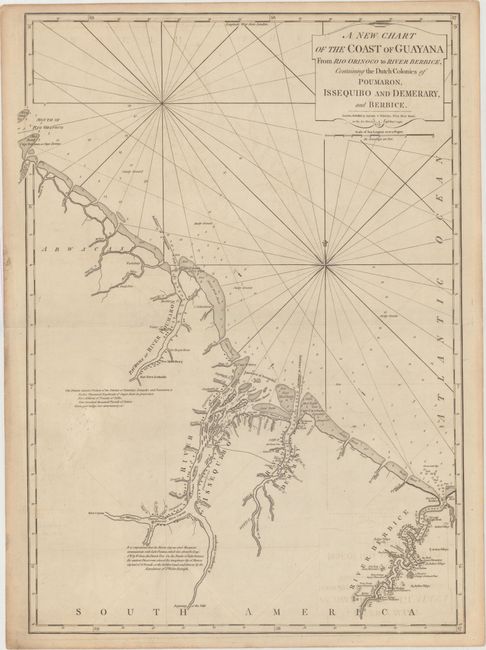 A New Chart of the Coast of Guayana from Rio Orinoco to River Berbice, Containing the Dutch Colonies of Poumaron, Issequibo and Demerary, and Berbice