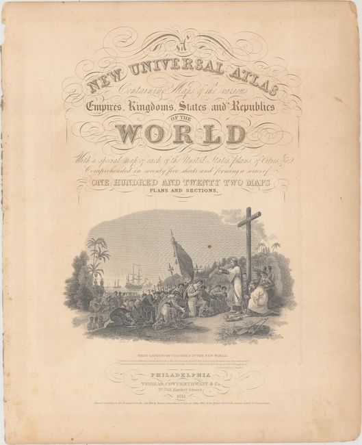 A New Universal Atlas Containing Maps of the Various Empires, Kingdoms, States and Republics of the World...