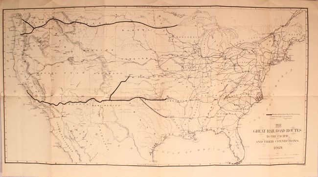 The Great Railroad Routes to the Pacific, and Their Connections [in] The Policy of Extending Government Aid to Additional Railroads to the Pacific...