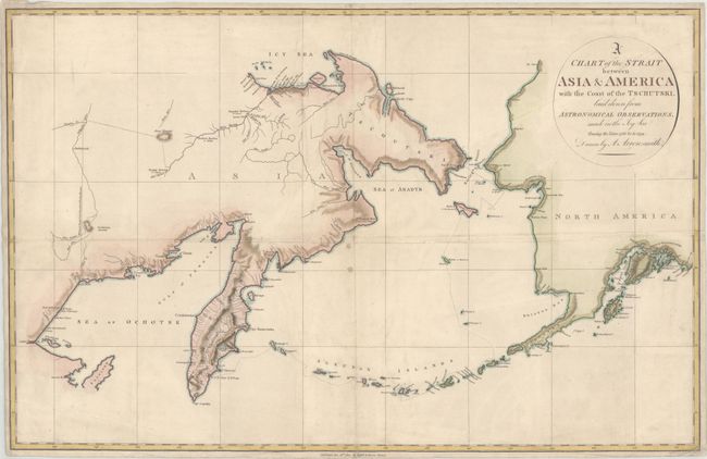 A Chart of the Strait Between Asia & America with the Coast of the Tschutski, Laid Down from Astronomical Observations, Made in the Icy Sea During the Years 1786 &c. to 1794