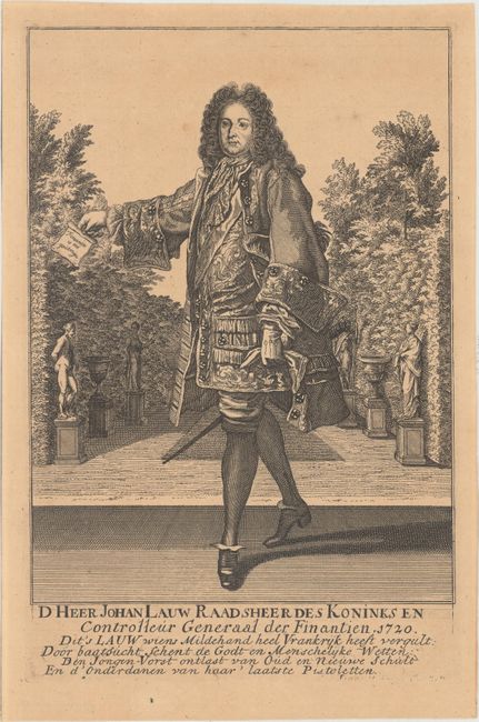 D Heer Johan Lauw Raadsheer des Koninks en Controlleur Generaal der Finatien 1720...