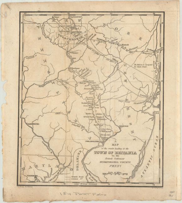 A Map of the Roads Leading to the Town of Britania in the British Settlement Susquehanna County Penna.