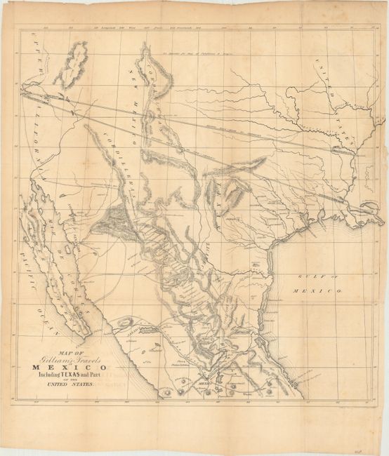 Map of Gilliam's Travels in Mexico Including Texas and Part of the United States