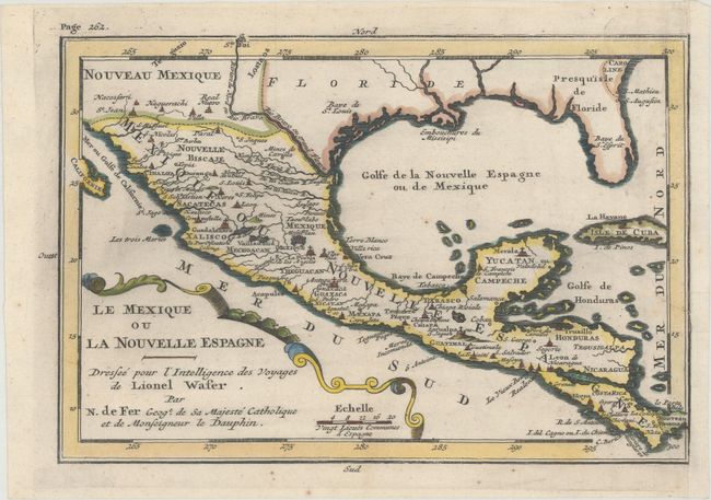 Le Mexique ou la Nouvelle Espagne Dressee pour l'Intelligence des Voyages de Lionel Wafer