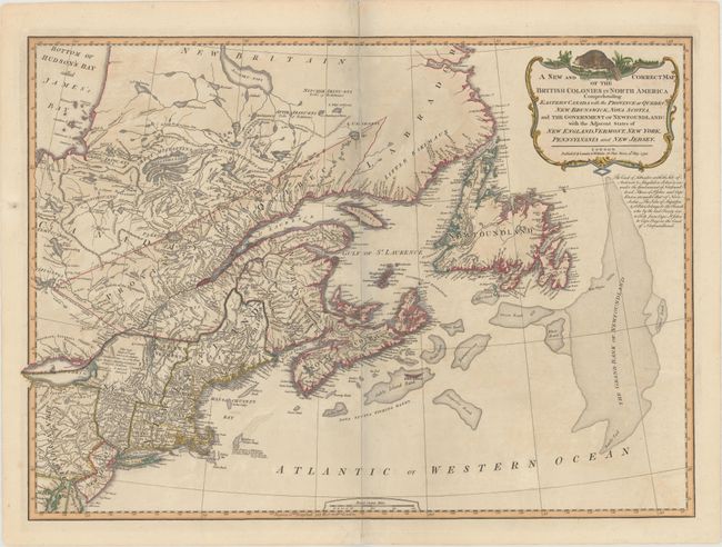 A New and Correct Map of the British Colonies in North America Comprehending Eastern Canada with the Province of Quebec, New Brunswick, Nova Scotia, and the Government of Newfoundland: with the Adjacent States of New England...