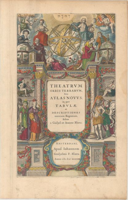 Theatrum Orbis Terrarum, sive Atlas Novus; in quo Tabulae et Descriptiones Omnium Regionum