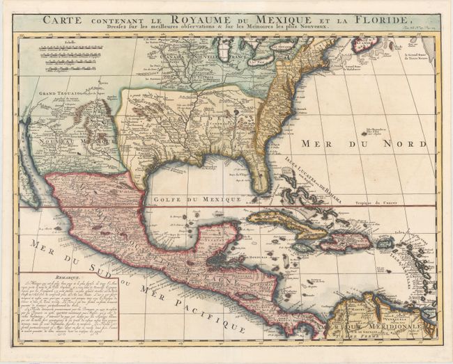 Carte Contenant le Royaume du Mexique et la Floride, Dressez sur les Meilleures Observations & sur les Memoires les Plus Nouveaux