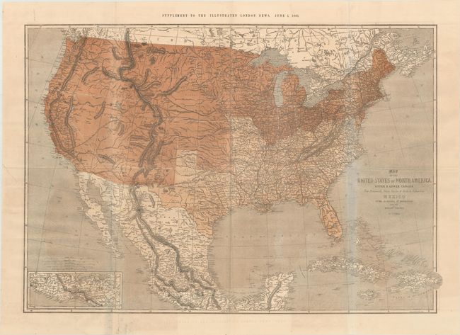 Map of the United States of North America, Upper & Lower Canada New Brunswick, Nova Scotia & British Columbia Mexico Cuba, Jamaica, St. Domingo and the Bahama Islands