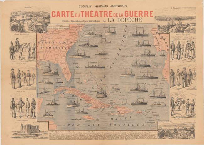 Conflit Hispano Americain - Carte du Theatre de la Guerre Dressee Specialement pour les Lecteurs de la Depeche