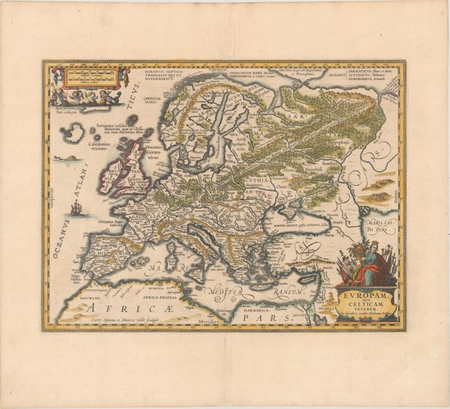 Europam; sive Celticam Veterem. Sic Describere Conabar Abrahamus Ortelius