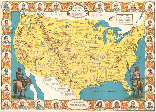 Sheriff Danny Arnold's Pictorial Map of the Old West Showing Pioneer Trails and Battles, Indian's Territories, Stagecoach Lines, Military Forts, Historical Data of the Frontier Period Around 1840