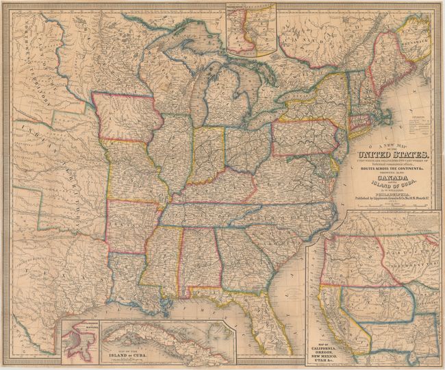 A New Map of the United States. Upon Which Are Delineated Its Vast Works of Internal Communication, Routes Across the Continent &c. Showing Also Canada and the Island of Cuba