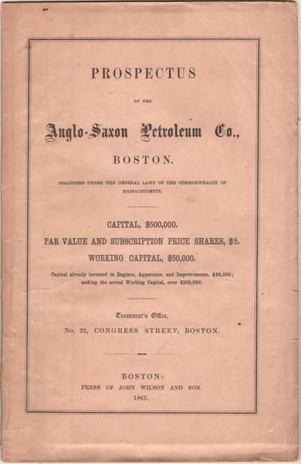 Plan & Location of the Properties of the Anglo Saxon Petroleum Company [bound in] Prospectus of the Anglo-Saxon Petroleum Co., Boston