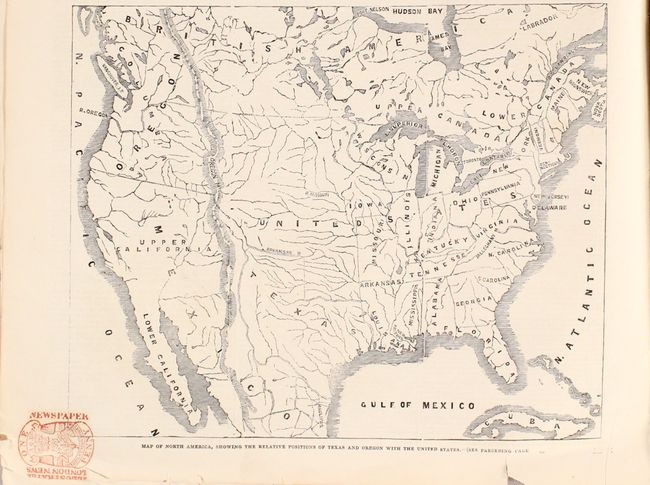 Map of North America, Showing the Relative Positions of Texas and Oregon with the United States [bound in] The Illustrated London News No. 180.- Vol. VII. For the Week Ending Saturday, October 11, 1845