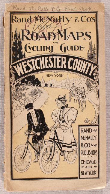 Rand, McNally & Co.'s Road Maps and Cycling Guide to Westchester County New York with Six Original Large-Scale Route Maps