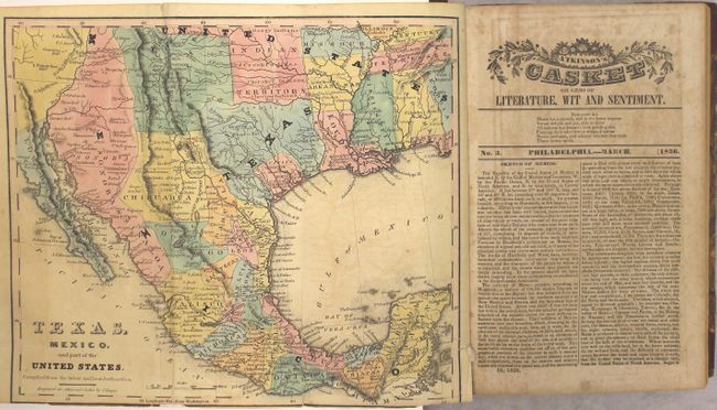 Texas, Mexico, and Part of the United States. Compiled from the Latest and Best Authorities [bound in] Atkinson's Casket Gems of Literature, Wit and Sentiment