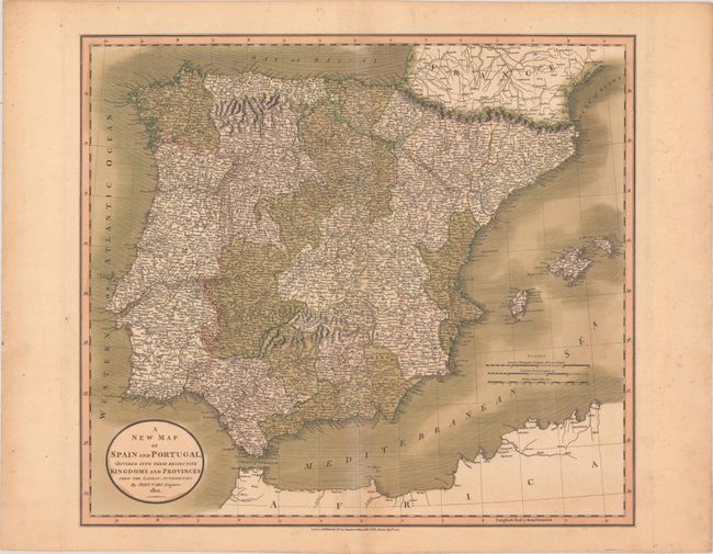 A New Map of Spain and Portugal, Divided Into Their Respective Kingdoms and Provinces from the Latest Authorities