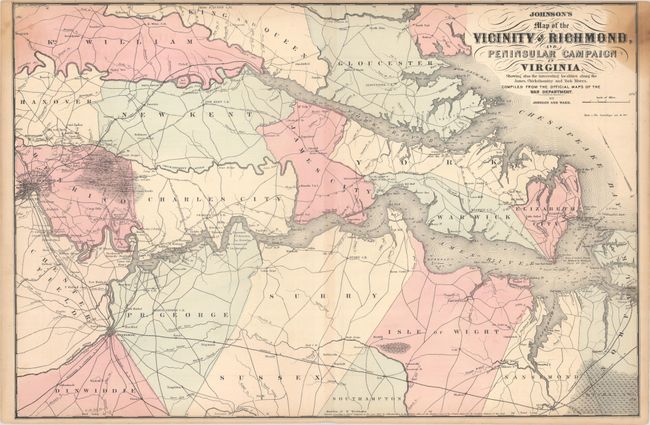 Johnson's Map of the Vicinity of Richmond, and Peninsular Campaign in Virginia. Showing Also the Interesting Localities Along the James, Chickahominy and York Rivers...