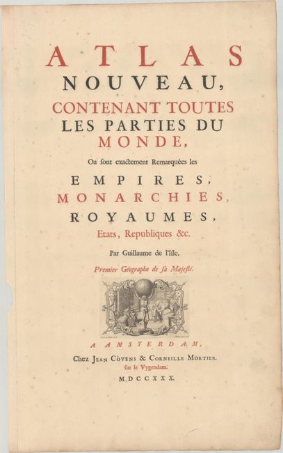 Atlas Nouveau, Contenant Toutes les Parties du Monde... [and] Inleidinge tot de Geographie, waar in Begreepen zyn de Astronomische Geographie