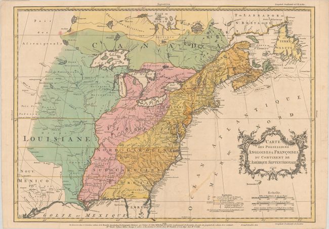 Carte des Possessions Angloises & Francoises du Continent de l'Amerique Septentrionale