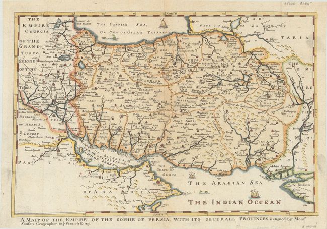 A Mapp of the Empire of the Sophie of Persia, with Its Severall Provinces, Designed by Moncr. Sanson Geographer to ye French King