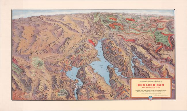 Panoramic Perspective Map of Boulder Dam and Adjacent Area Including Lake Mead, Valley of Fire, Zion and Bryce Canyon National Parks, and the Grand Canyon of the Colorado