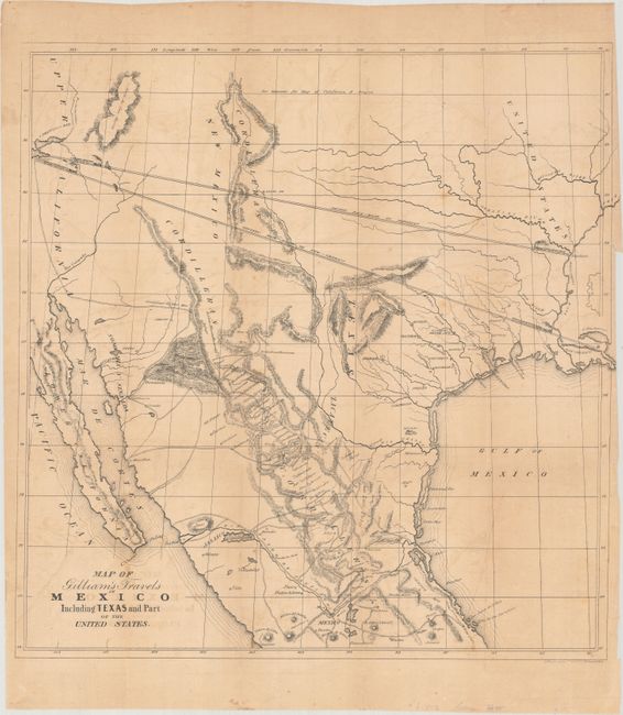 Map of Gilliam's Travels in Mexico Including Texas and Part of the United States