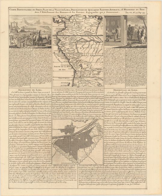 Carte Particuliere du Perou, Plan de la Ville de Lima, Description de Quelques Plantes, Animaux, & Machines du Pays. Avec l'Habillement des Hommes & des Femmes Espagnoles qui y Demeurent