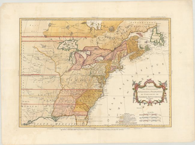 Carte des Possessions Angloises & Francoises du Continent de l'Amerique Septentrionale