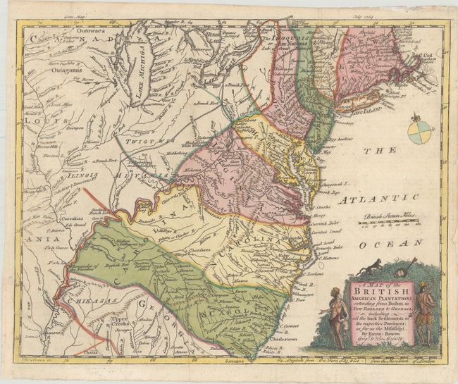 A Map of the British American Plantations Extending from Boston in New England to Georgia; Including All the Back Settlements in the Respective Provinces, as Far as the Mississipi