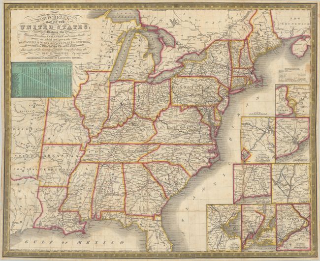 Mitchell's Map of the United States; Showing the Principal Travelling, Turnpike and Common Roads; on Which Are Given the Distances in Miles from One Place to Another...