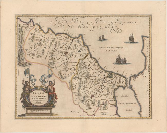 Fezzae et Marocchi Regna Africae Celeberrima, Describebat Abrah: Ortelius