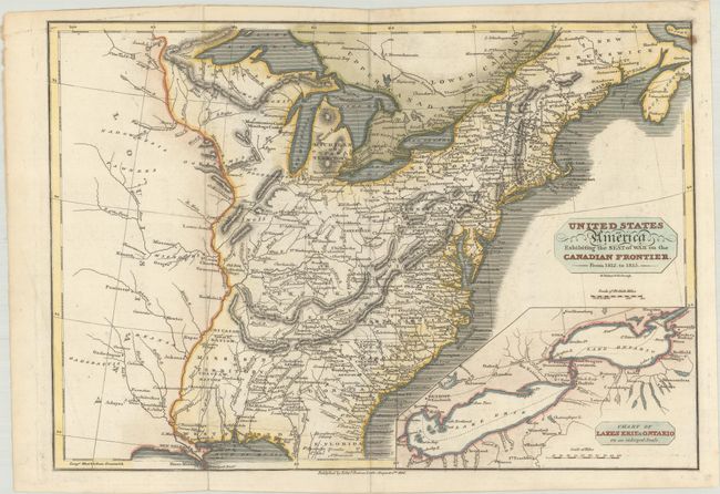 United States of America Exhibiting the Seat of War on the Canadian Frontier. From 1812. to 1815