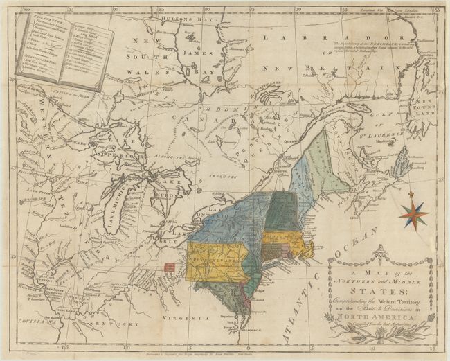 A Map of the Northern and Middle States; Comprehending the Western Territory and the British Dominions in North America...