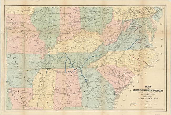 Map of United States Military Rail Roads, Showing the Rail Roads Operated During the War from 1862-1866, as Military Lines...