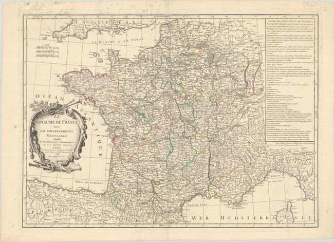Le Royaume de France Divise par Gouvernements, Militaires. Dressee sur les Observations Astronomiques